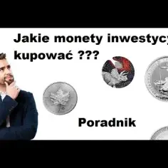 Monety inwestycyjne: Unikaj strat i zarabiaj mądrze na kolekcjonowaniu
